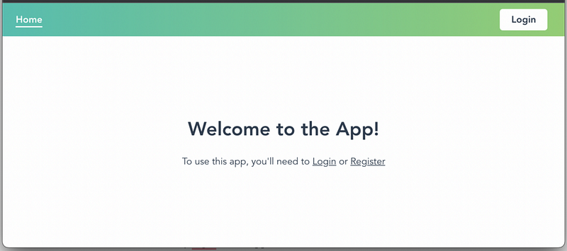 The home screen of the app. It shows a text with “Welcome to the App!” together with to links, one for logging in and another for registration.